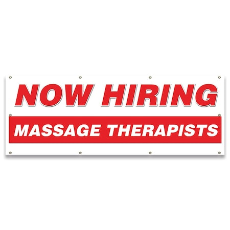 Signmission Now Hiring Massage Therapists Banner Apply Inside Accepting Application Single Sided B-96-30276